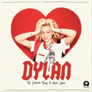 The Greatest Thing I'll Never Learn