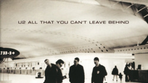 "All That You Can't Leave Behind" do U2 completa 15 anos. Relembre os hits do disco