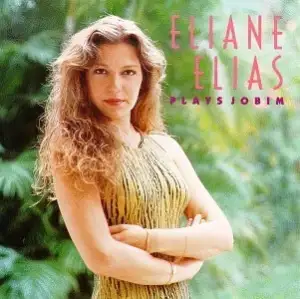 Eliane Elias Plays Jobim